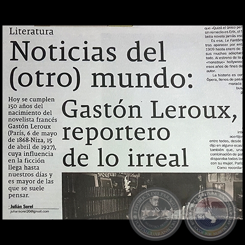 NOTICIAS DEL (OTRO) MUNDO: GASTN LEROUX, REPORTERO DE LO IRREAL - Por JULIN SOREL - Domingo, 06 de Mayo de 2018